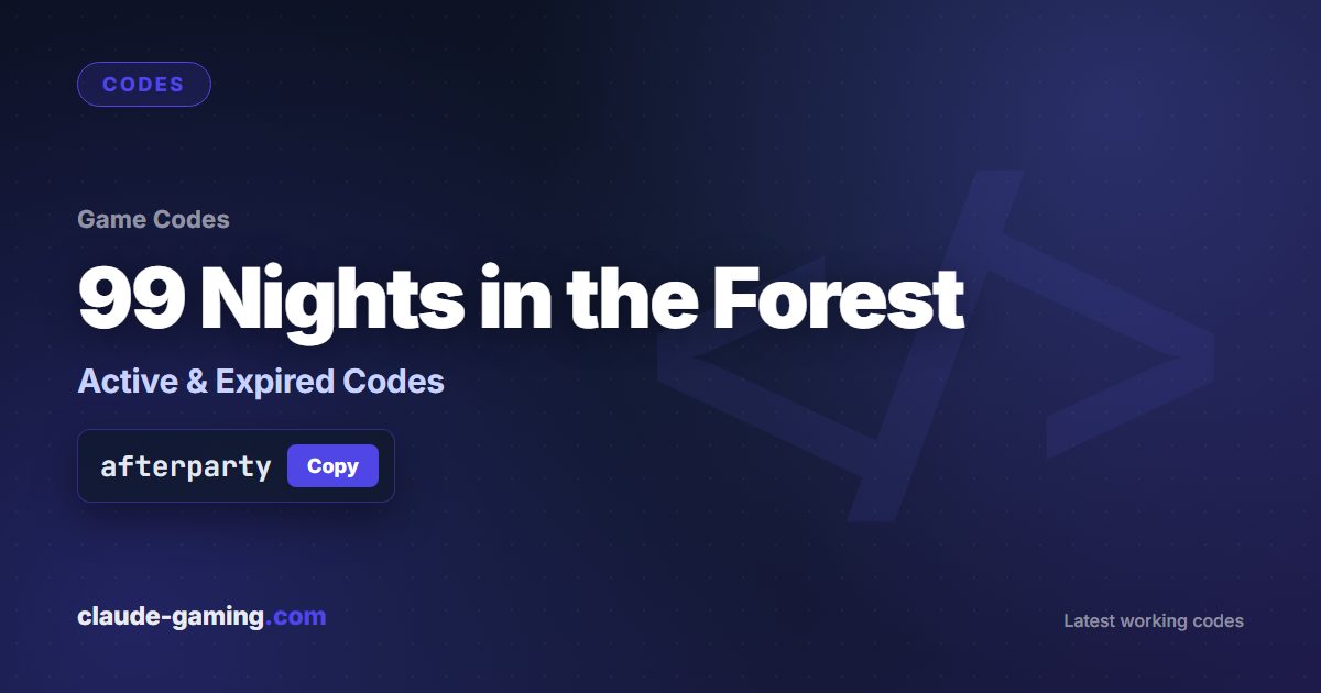 99 Nights in the Forest codes