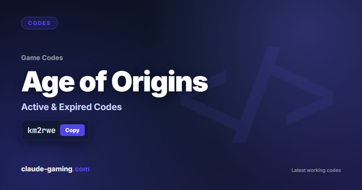 Age of Origins codes