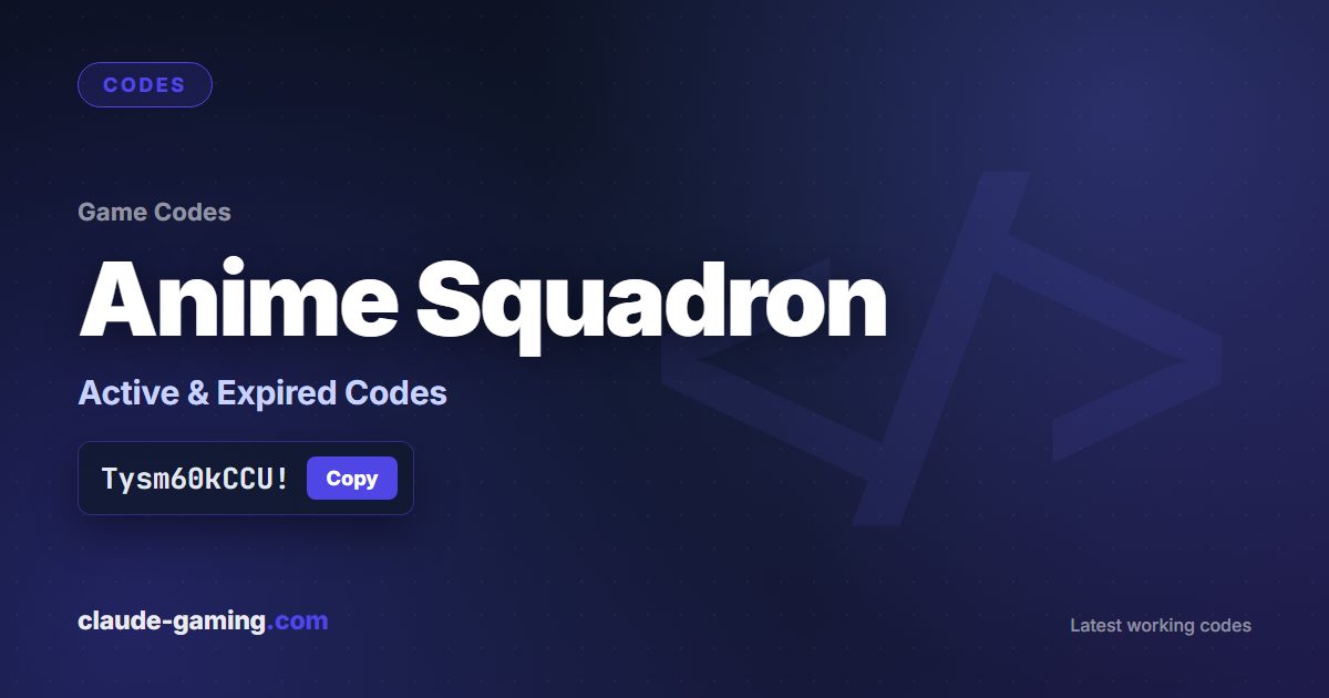 Anime Squadron codes