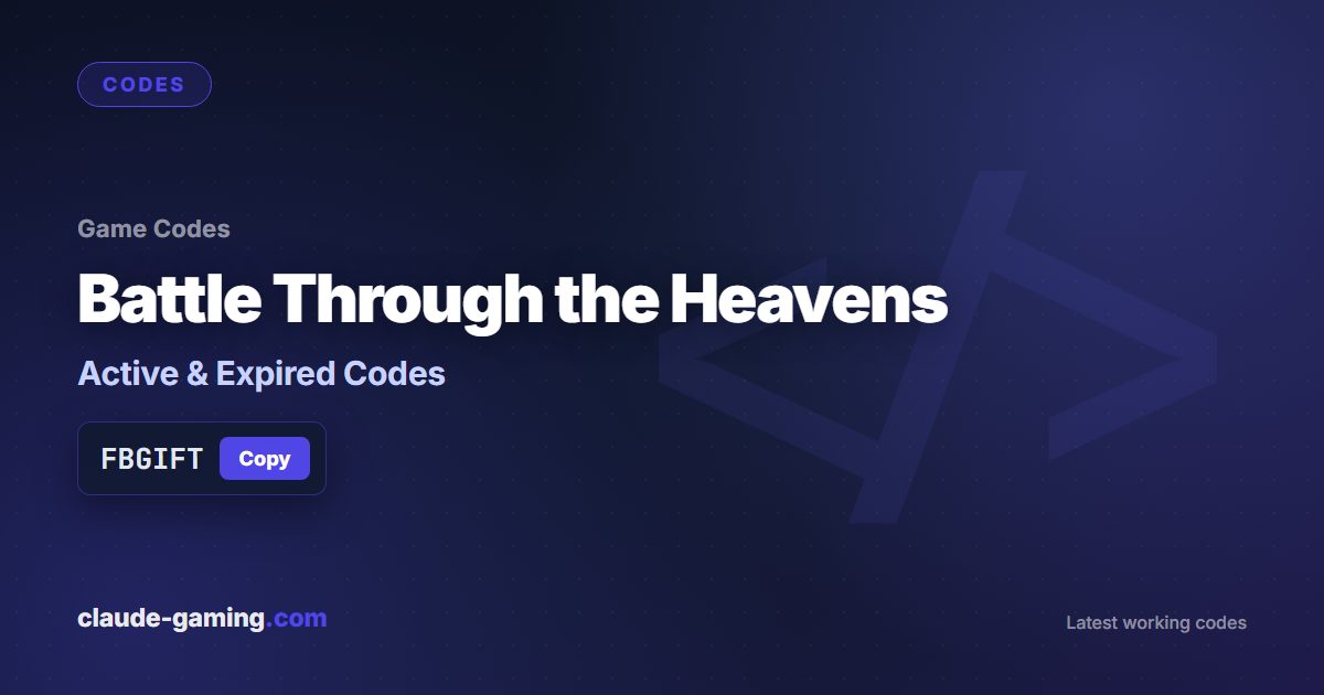 Battle Through the Heavens codes