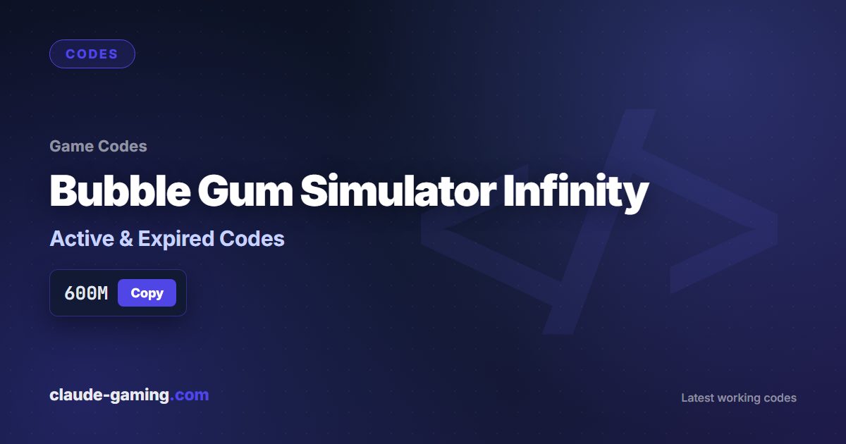 Bubble Gum Simulator Infinity codes