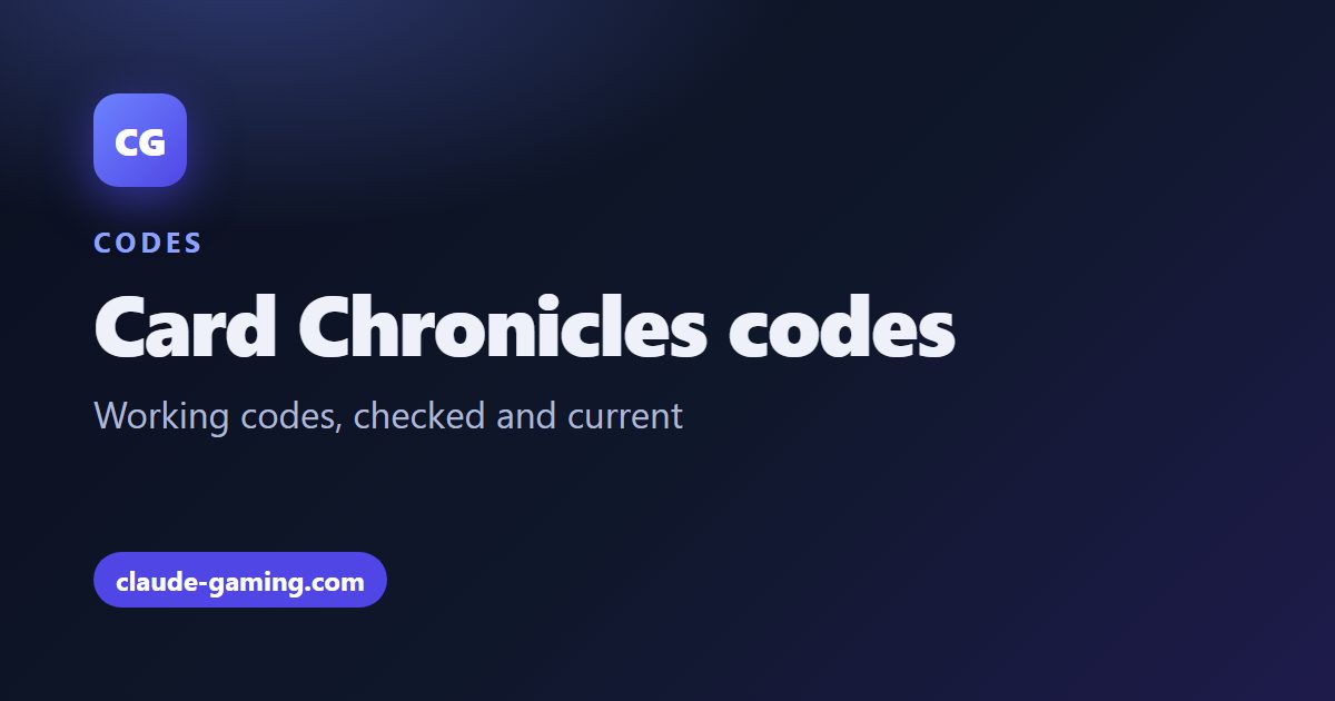 Card Chronicles codes