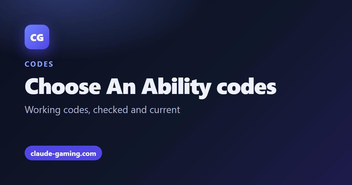 Choose An Ability codes