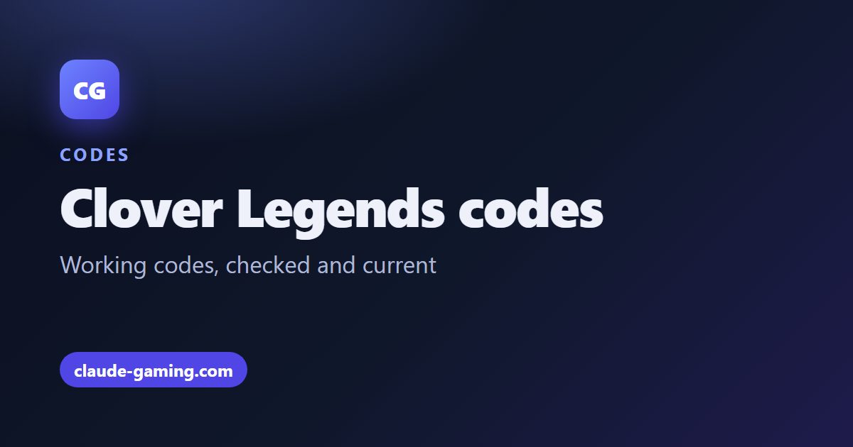 Clover Legends codes