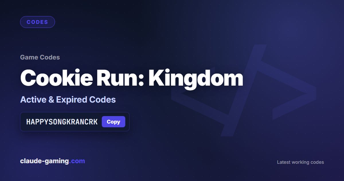 Cookie Run: Kingdom codes