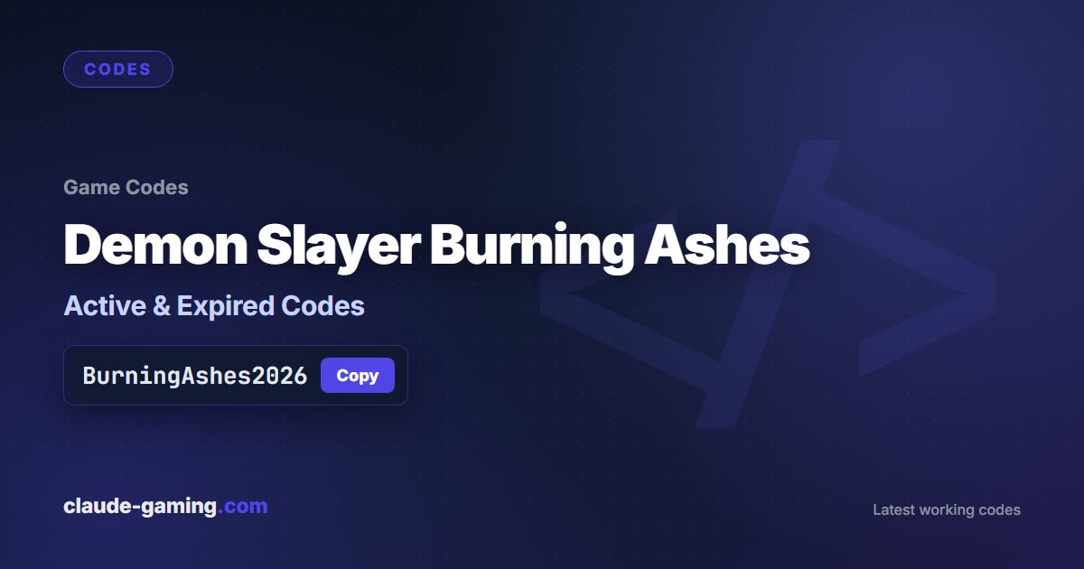Demon Slayer Burning Ashes codes