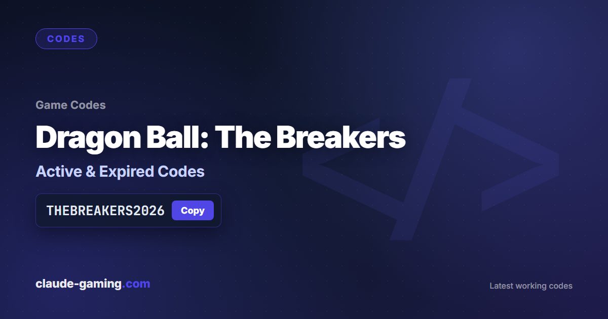 Dragon Ball: The Breakers codes