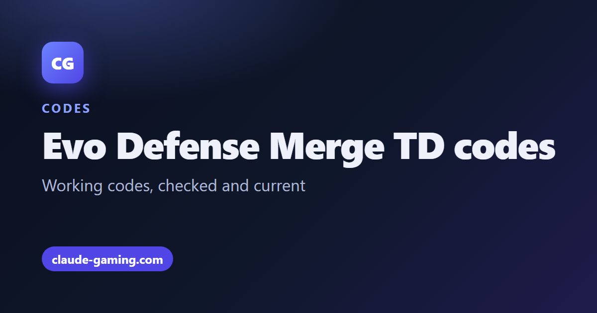 Evo Defense: Merge TD codes