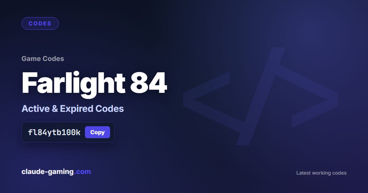 Farlight 84 codes