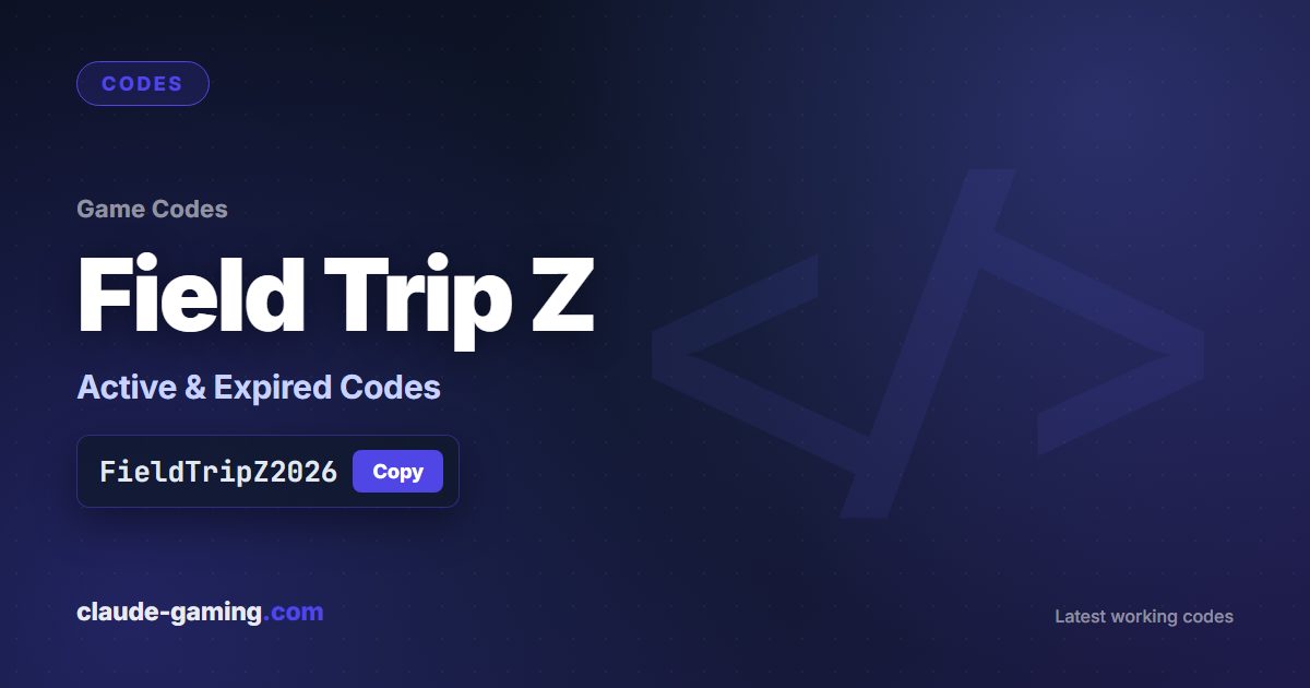 Field Trip Z codes