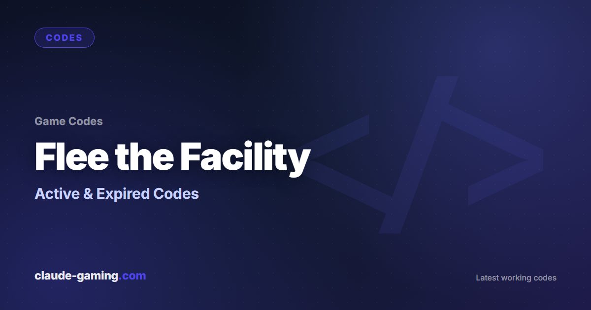 Flee the Facility codes