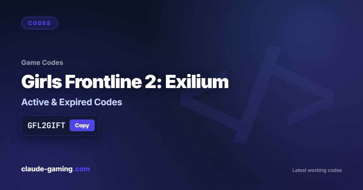 Girls Frontline 2: Exilium codes