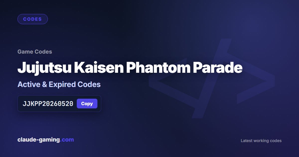 Jujutsu Kaisen Phantom Parade codes