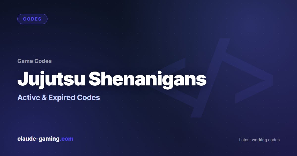 Jujutsu Shenanigans codes