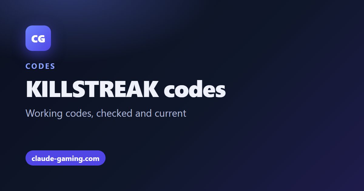 KILLSTREAK codes