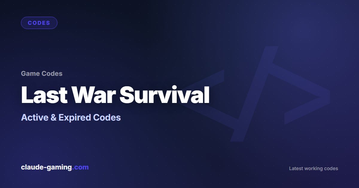 Last War Survival codes