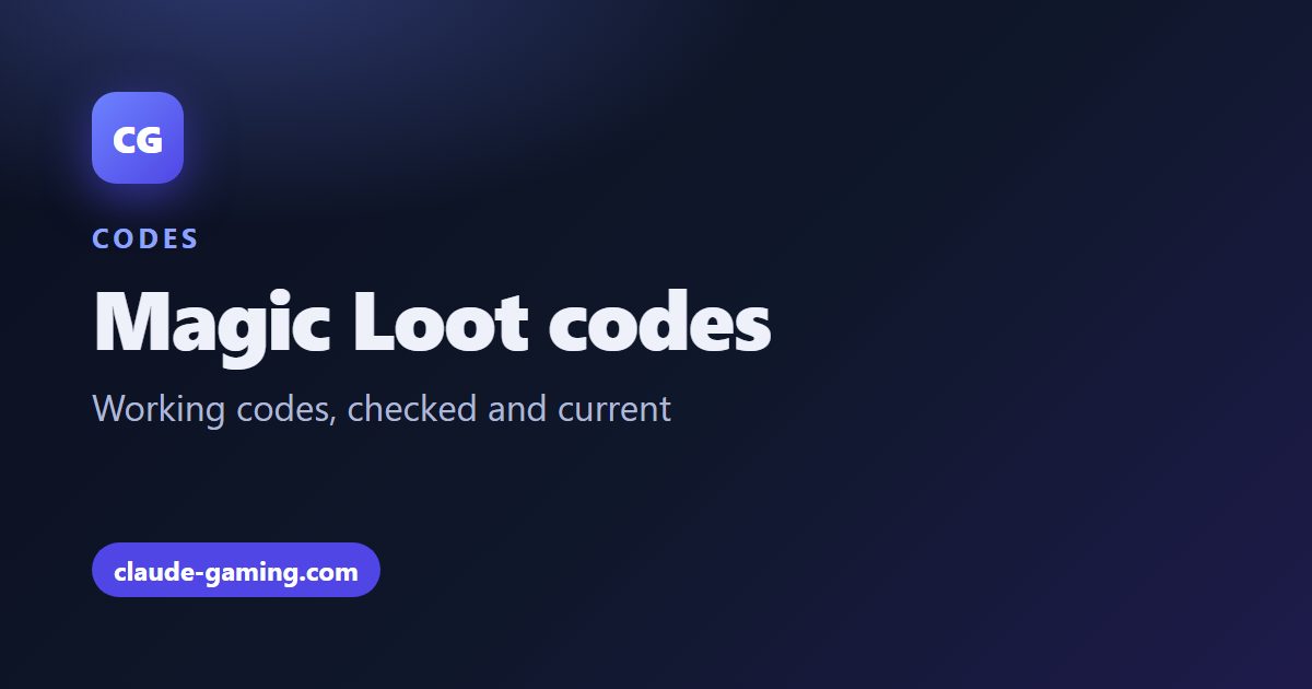 Magic Loot codes