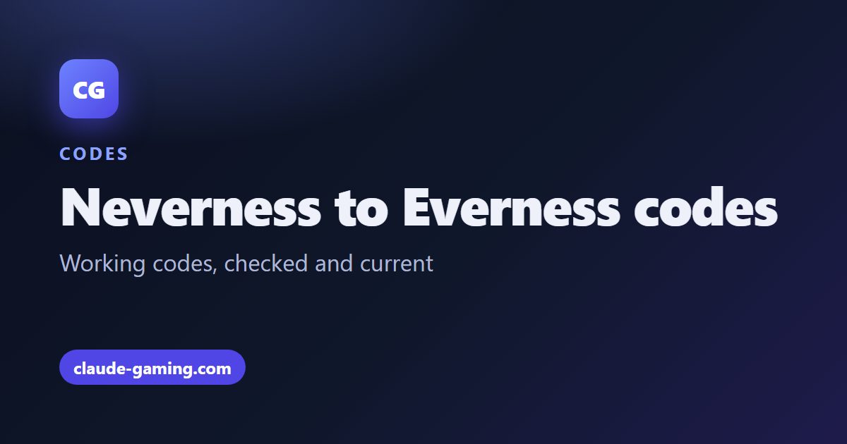 Neverness to Everness codes