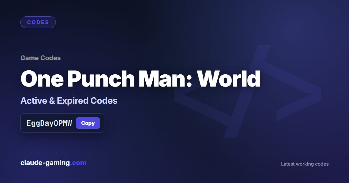 One Punch Man: World codes