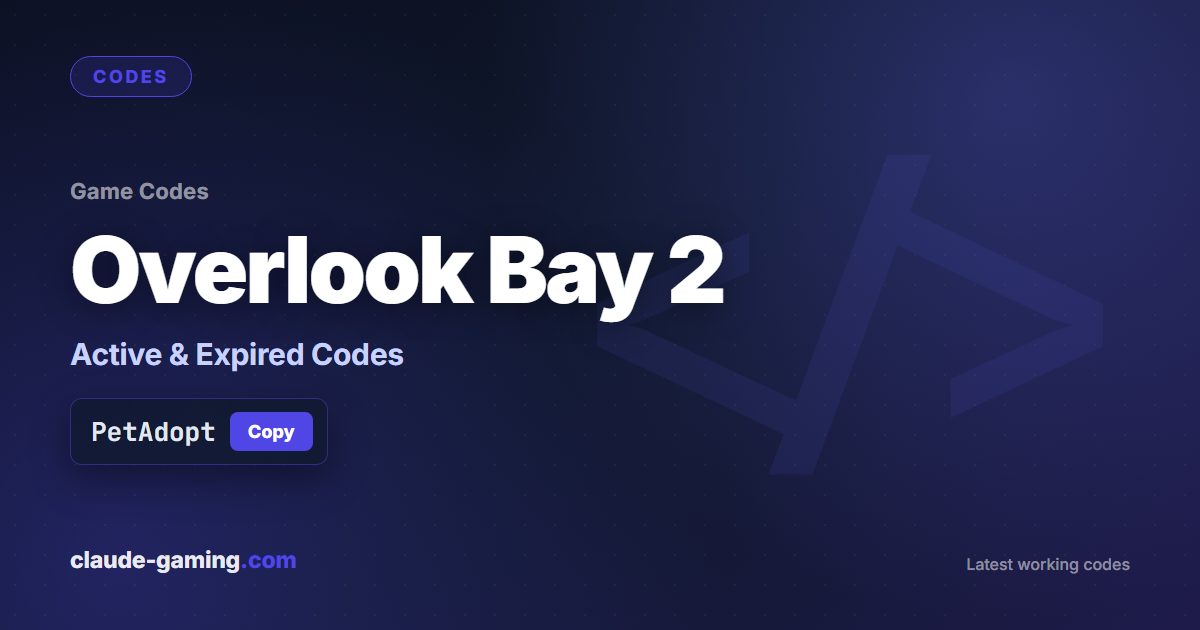Overlook Bay 2 codes