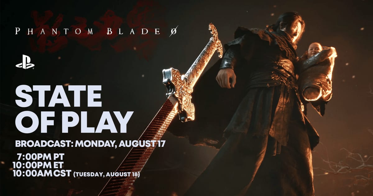Official Phantom Blade Zero State of Play announcement art showing a swordsman carrying a greatsword and a swaddled baby