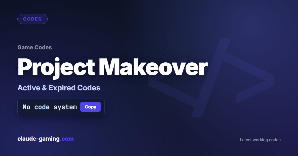Project Makeover codes