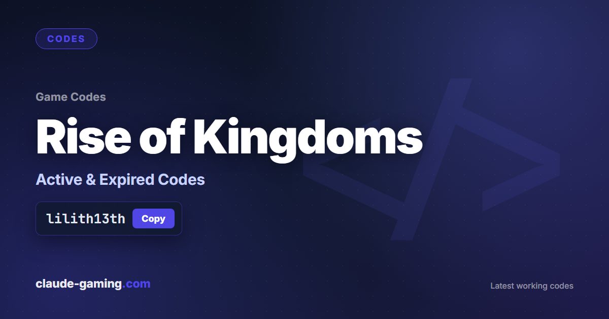 Rise of Kingdoms codes