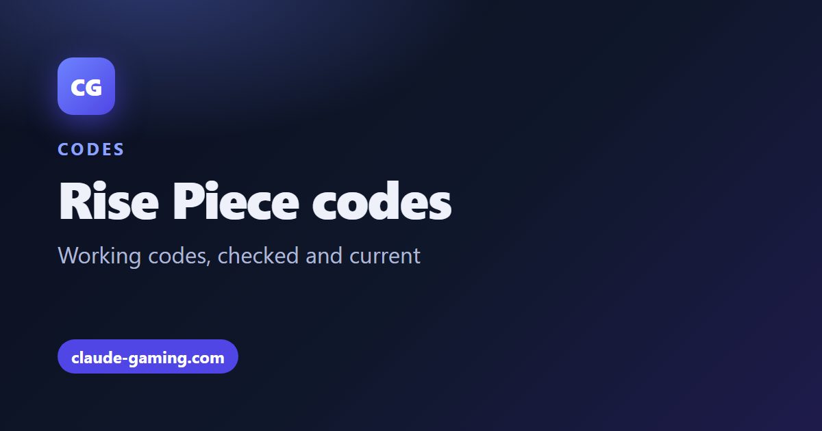 Rise Piece codes