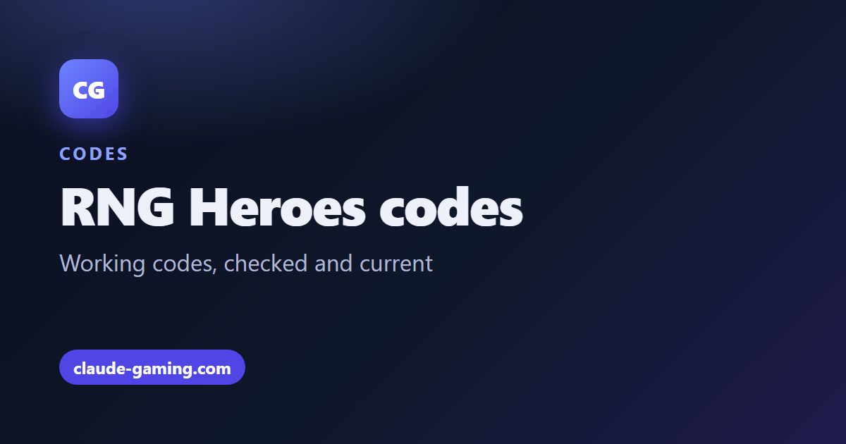 RNG Heroes codes