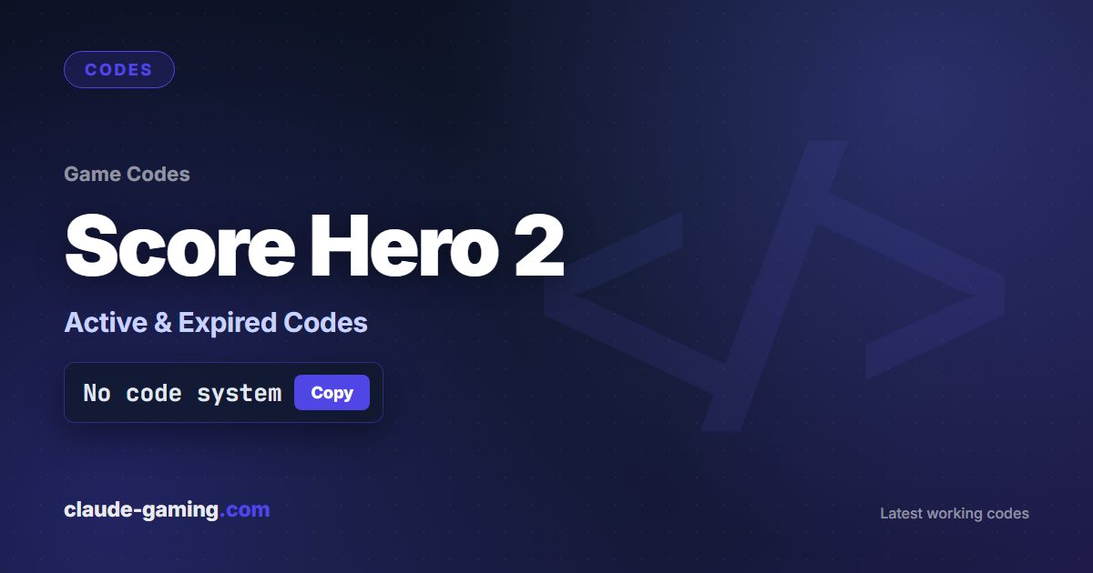 Score Hero 2 codes