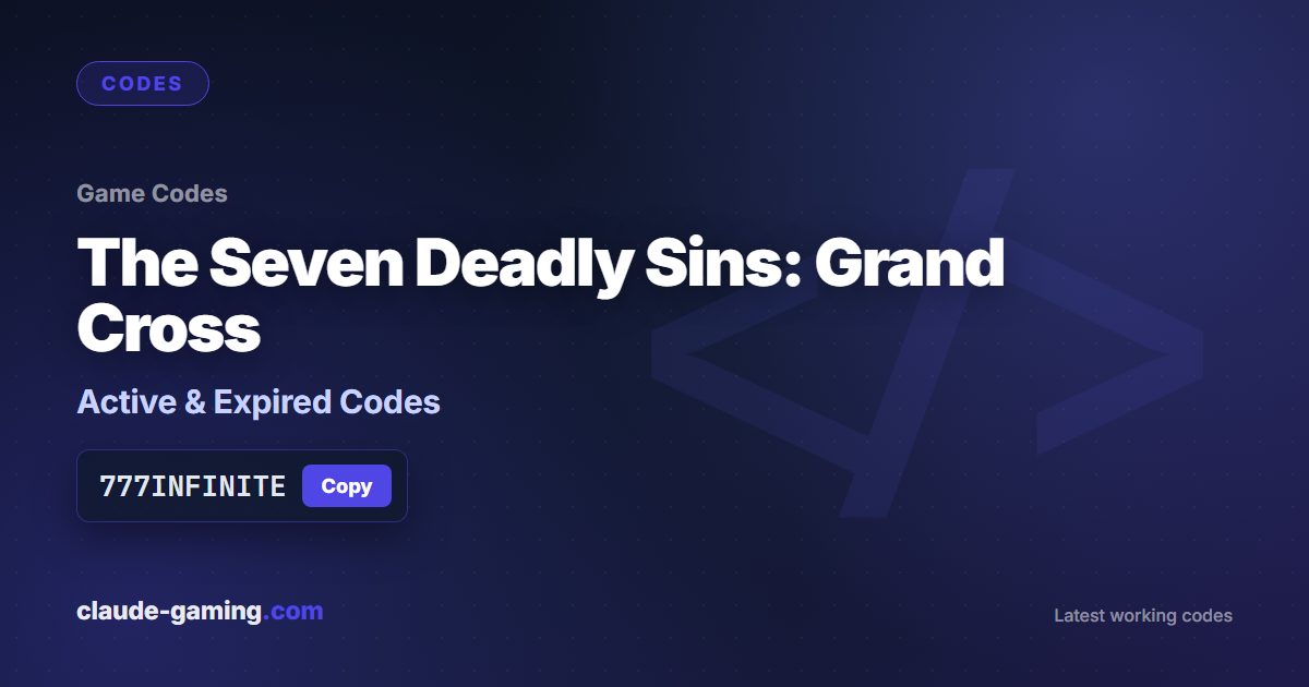 The Seven Deadly Sins: Grand Cross codes