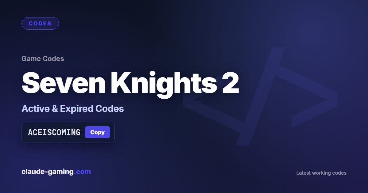Seven Knights 2 codes