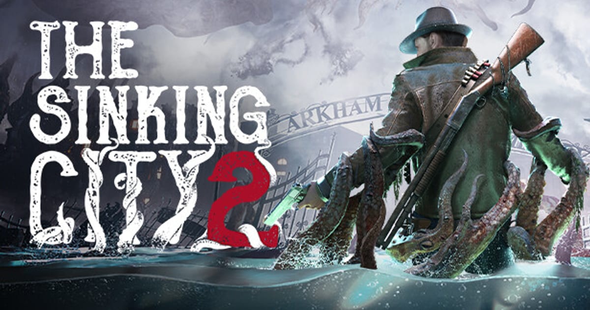 The Sinking City 2 key art showing a detective wrapped in tentacles in front of the flooded Arkham gate