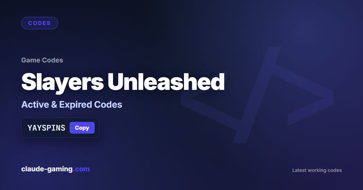 Slayers Unleashed codes