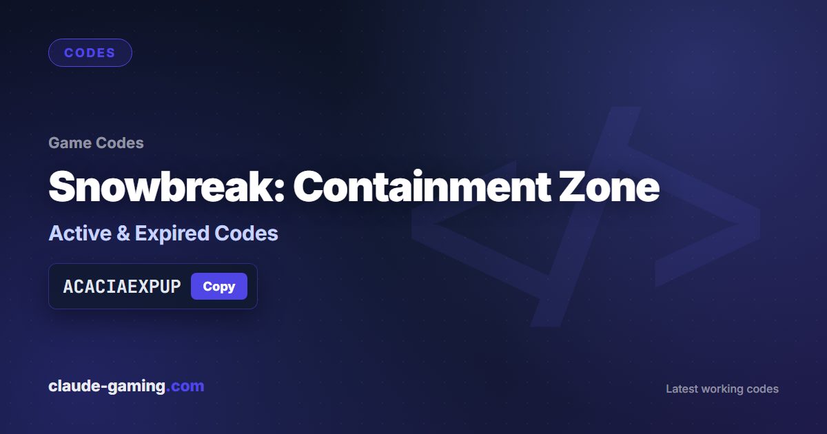 Snowbreak: Containment Zone codes