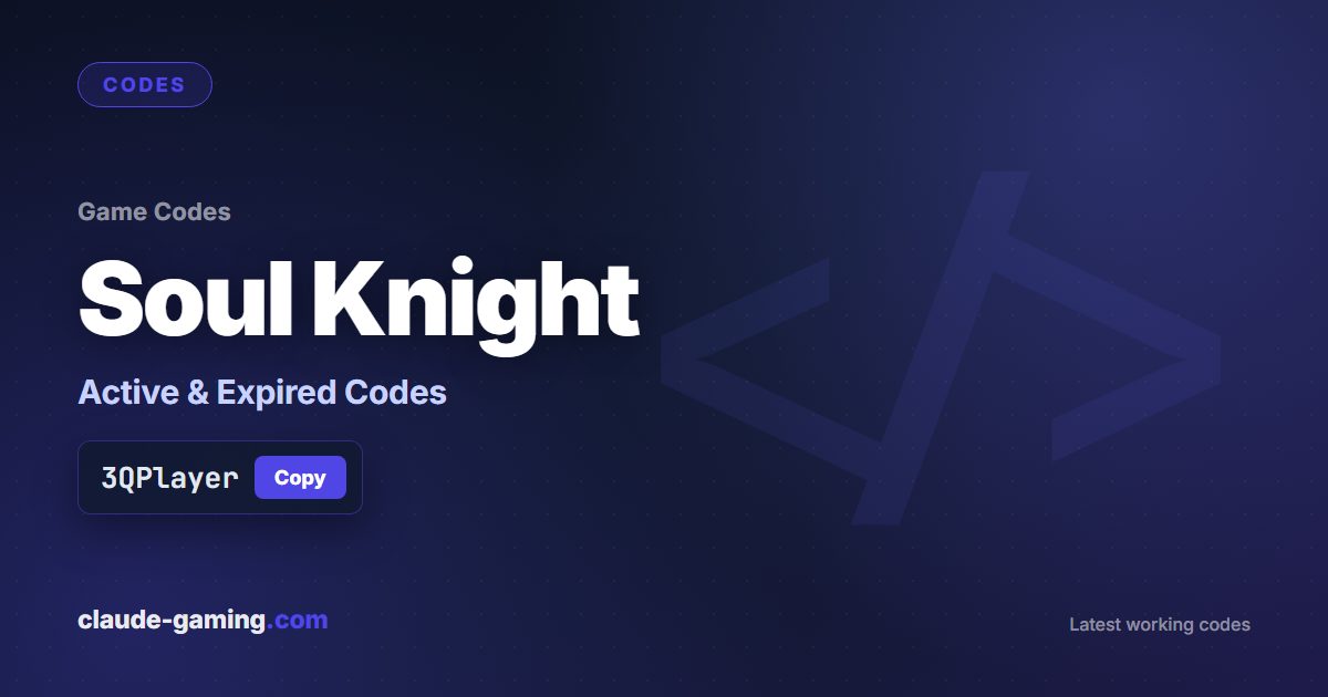 Soul Knight codes