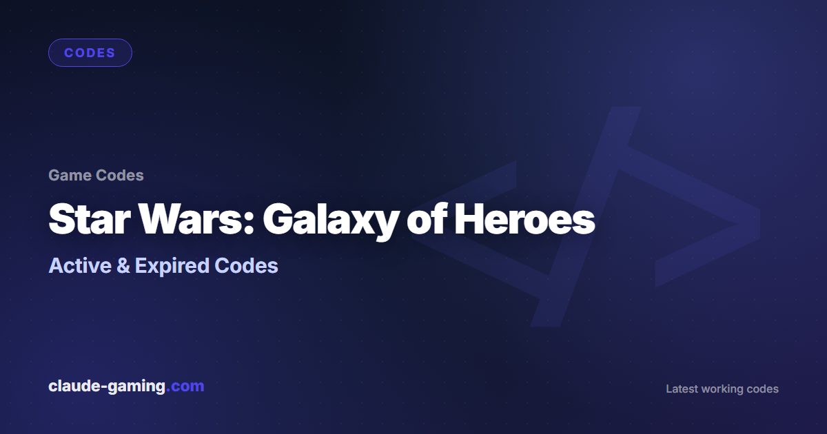 Star Wars: Galaxy of Heroes codes