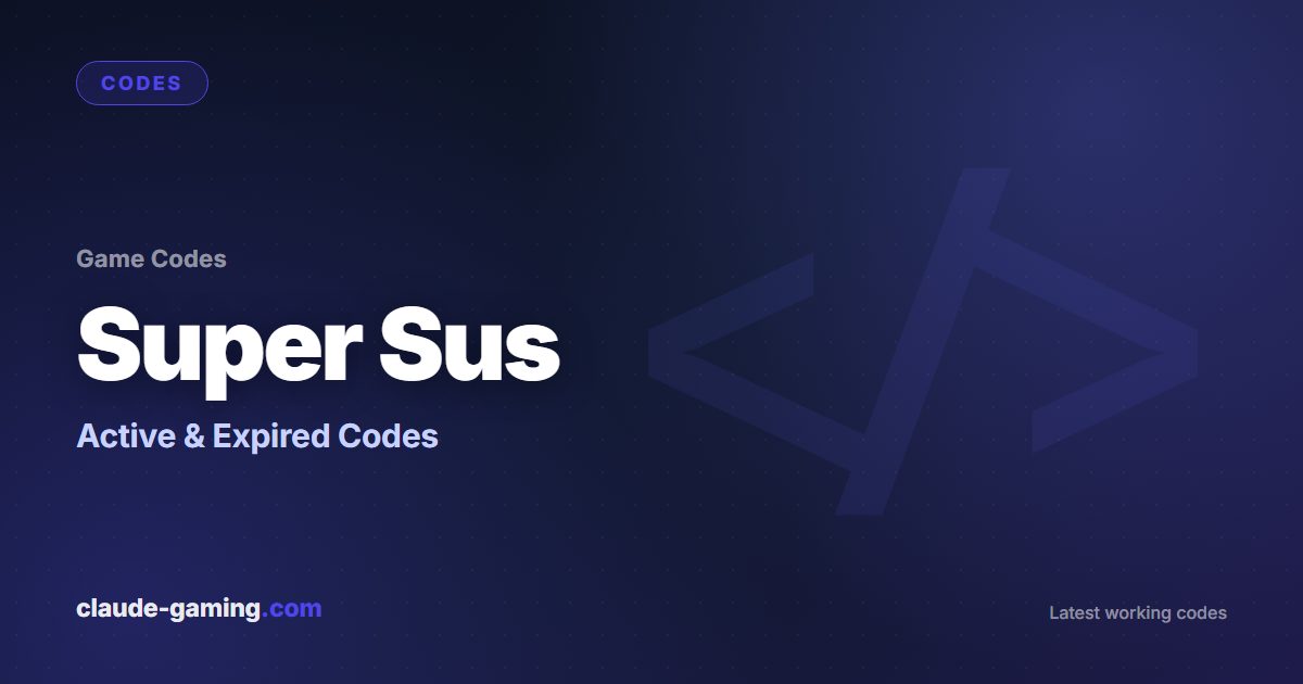 Super Sus codes