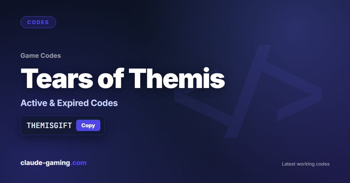 Tears of Themis codes