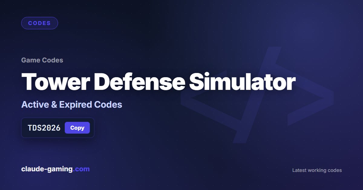 Tower Defense Simulator codes