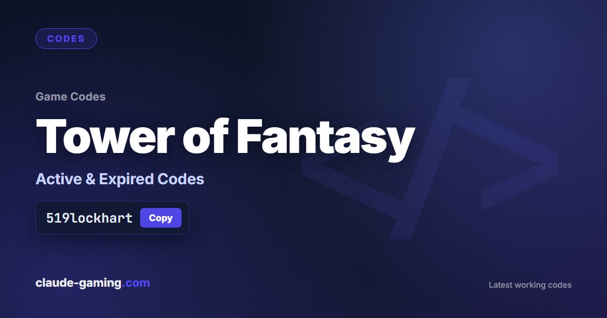 Tower of Fantasy codes