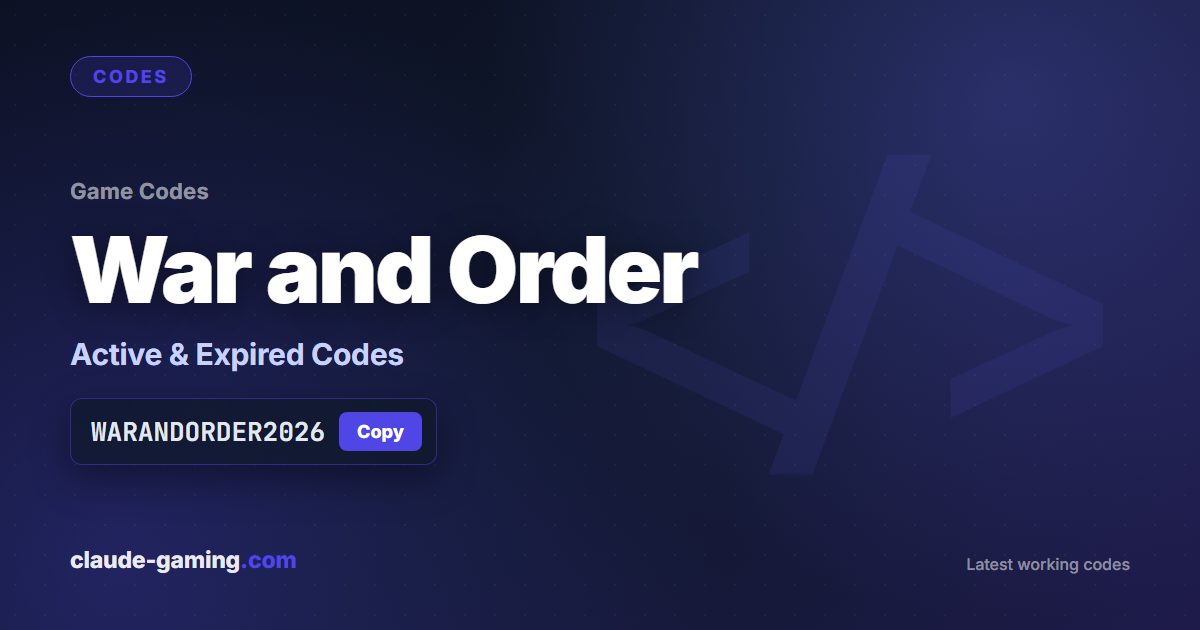 War and Order codes