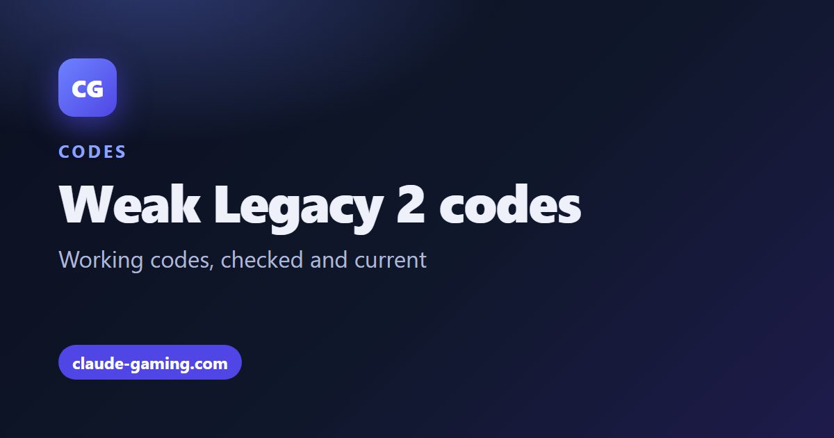Weak Legacy 2 codes