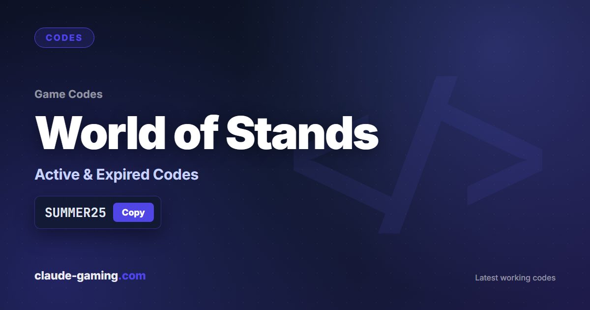 World of Stands codes