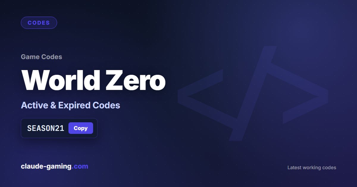 World Zero codes