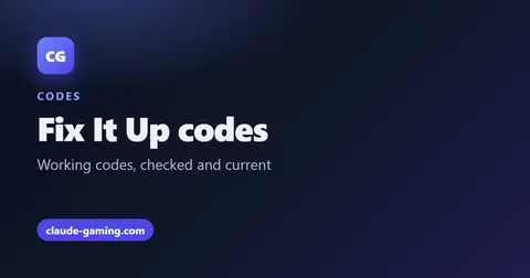 Fix It Up codes
