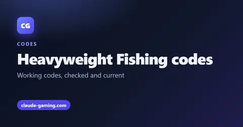 Heavyweight Fishing codes