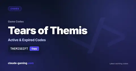 Tears of Themis codes