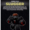 Slugger